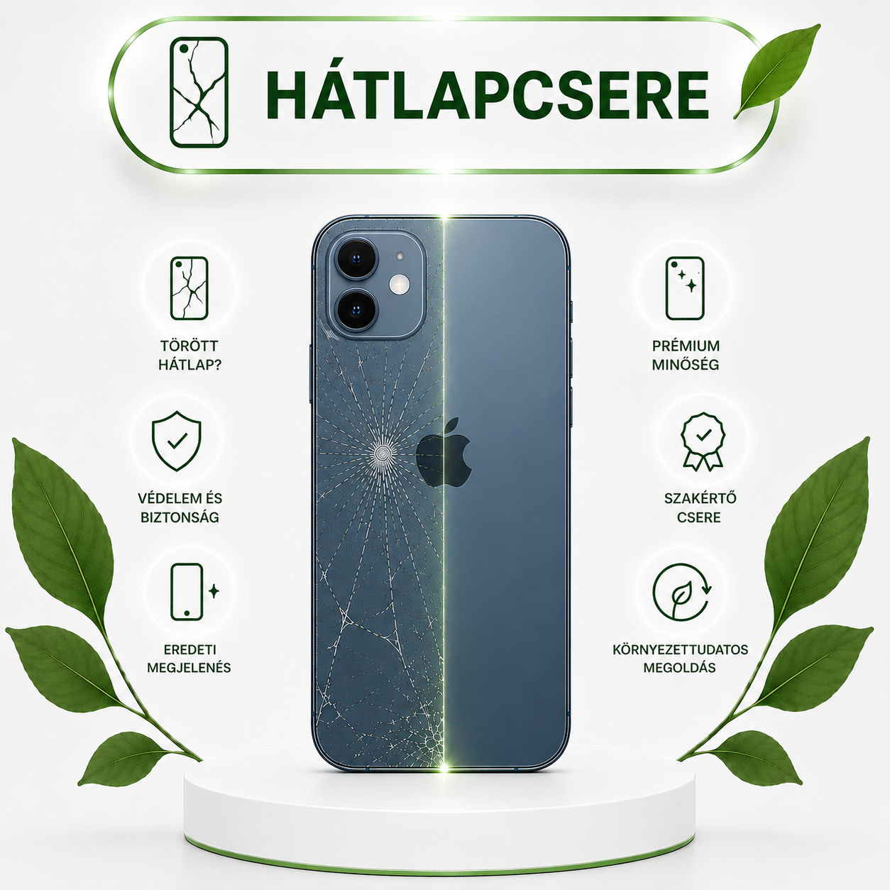 iPhone 12 hátlap csere gyári minőségű alkatrésszel 3-5 órán belül